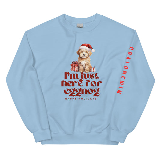 I'm Just Here For Eggnog Custom Sweater